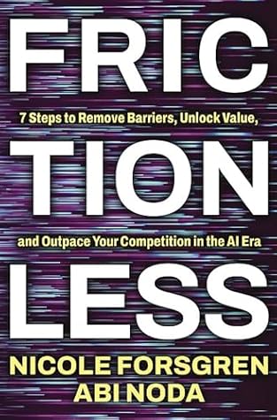 Cover of Frictionless: 7 Steps to Remove Barriers, Unlock Value, and Outpace Your Competition in the AI Era