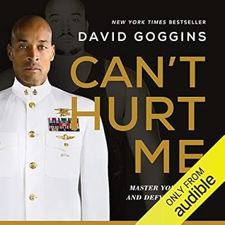 Cover of Can't Hurt Me: Master Your Mind and Defy the Odds