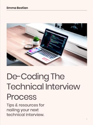 Cover of De-Coding The Technical Interview Process